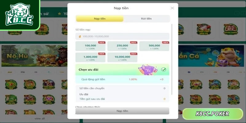 Nạp Tiền K8CC Dễ Dàng – Giao Dịch Chuẩn Xác Từng Bước 1 Nạp tiền K8CC ngay tức thì, an toàn tuyệt đối